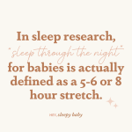 How old does a baby need to be to sleep through the night?